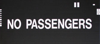 No Passengers Rollsign Curtain (Type 7 End Destination)
