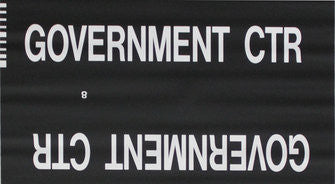 Government Ctr Rollsign Curtain (Type 7 Side Destination)