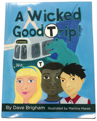 A Wicked Good Trip! Book