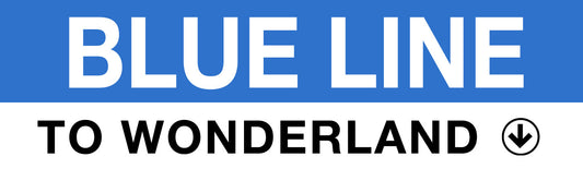 Blue Line Station Magnet: Blue Line; To Wonderland