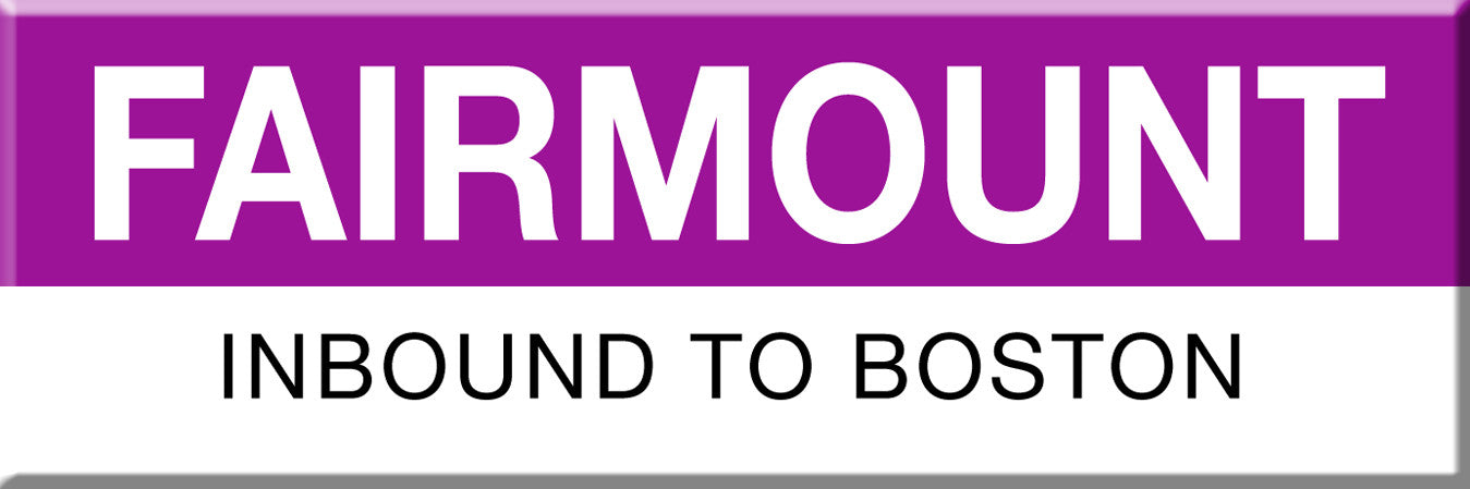 Commuter Rail Station Magnet: Fairmount; Inbound to Boston