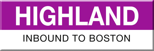 Commuter Rail Station Magnet: Highland; Inbound to Boston
