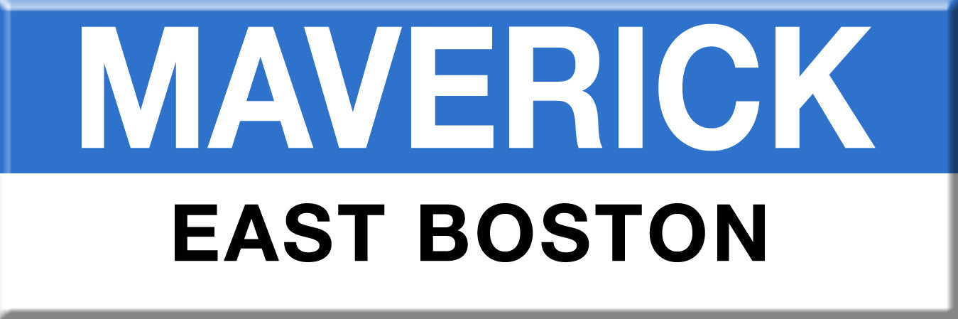 Blue Line Station Magnet: Maverick; East Boston