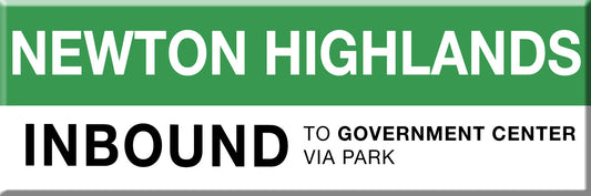 Green Line Station Magnet: Newton Highlands; Inbound to Government Center via Park