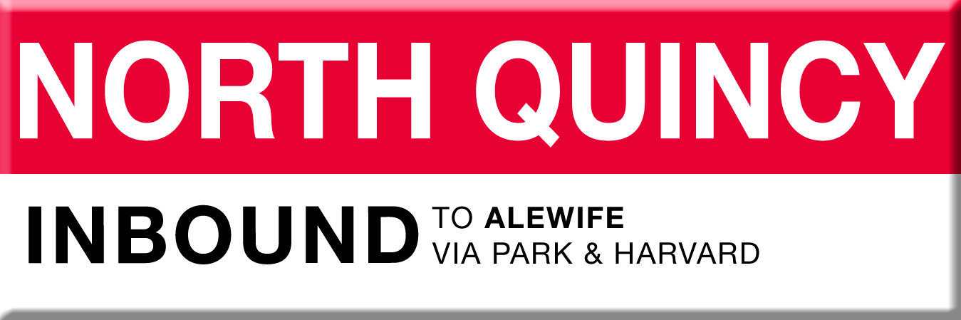 Red Line Station Magnet: North Quincy; Inbound to Alewife via Park & Harvard