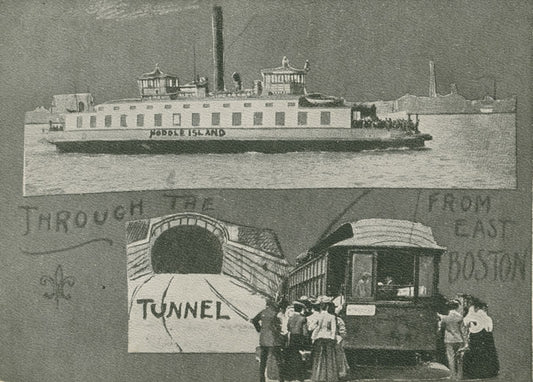 Vintage Postcard: East Boston Tunnel and Ferry