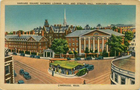 Vintage Postcard: Harvard Square showing Lehman Hall and Straus Hall